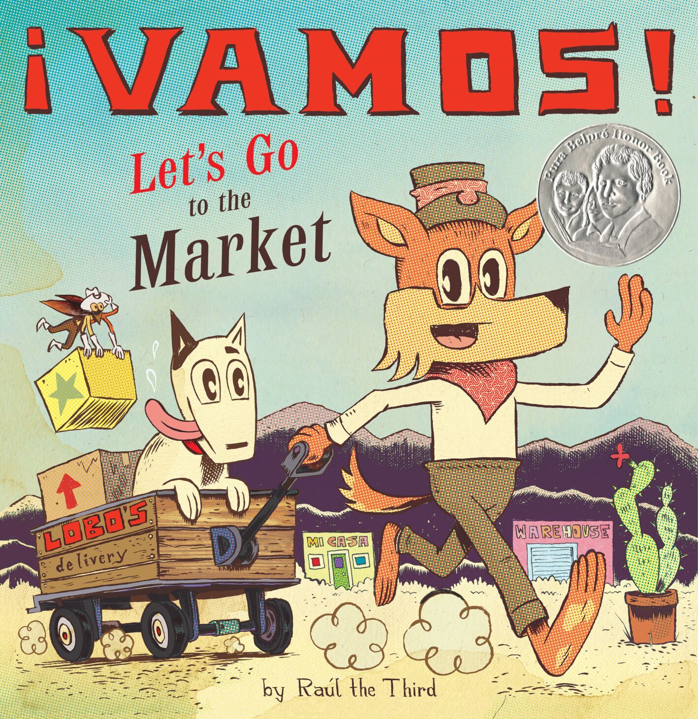"¡Vamos! Let's Go to the Market," by Raúl the Third